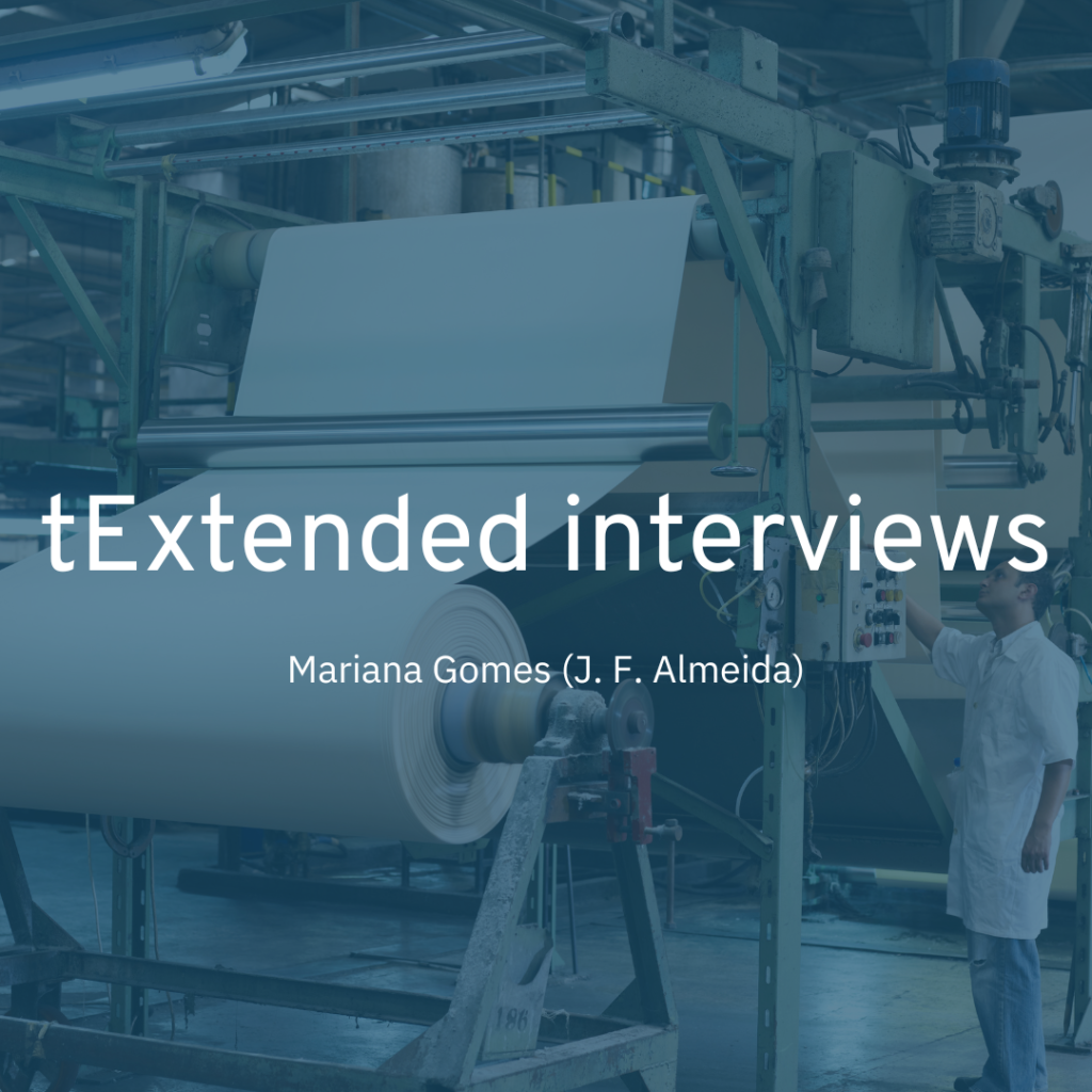 tExtended interviews: Mariana Gomes (Têxteis J. F. Almeida) at 6M meeting